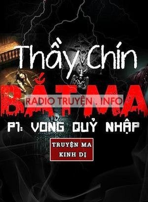 Thầy Chín Bắt Ma