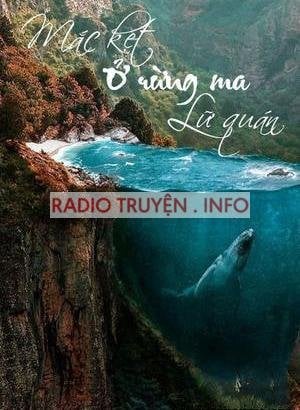 Mắc Kẹt Ở Rừng Ma Lữ Quán
