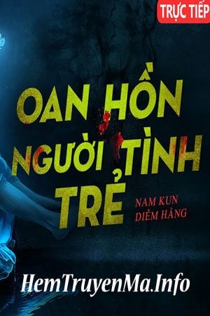 Hồn Ma Người Tình Trẻ - Quàng A Tũn