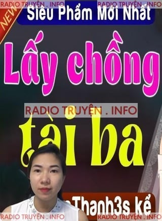 Lấy Chồng Tài Ba