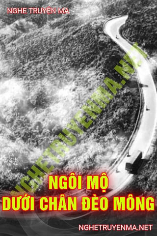 Ngôi Mộ Dưới Chân Đèo Mông