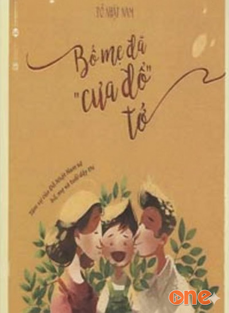 Bố Mẹ Đã Cưa Đổ Tớ