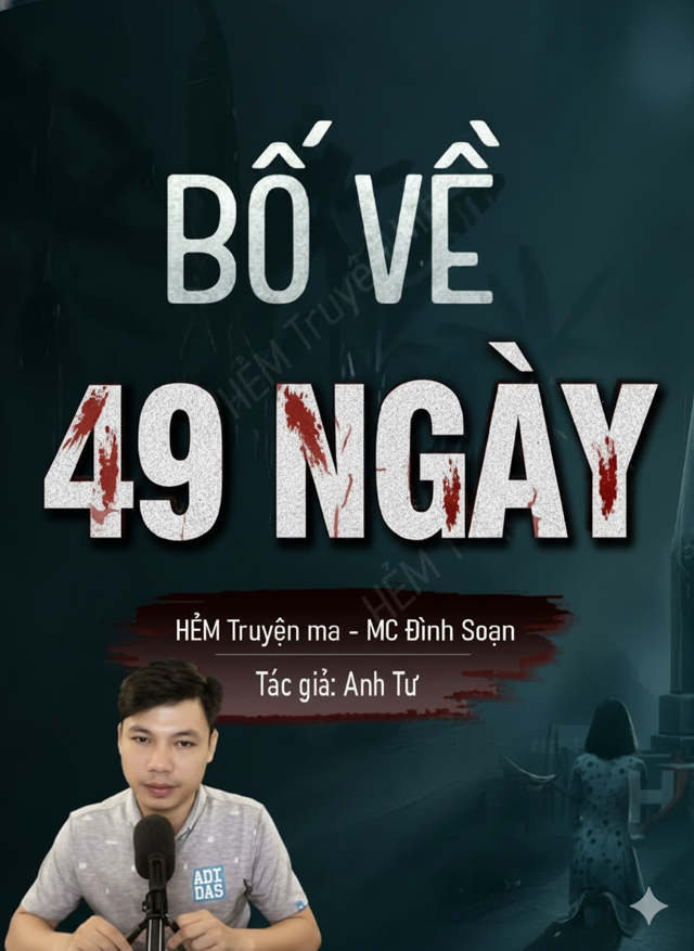 Bố Về 49 Ngày