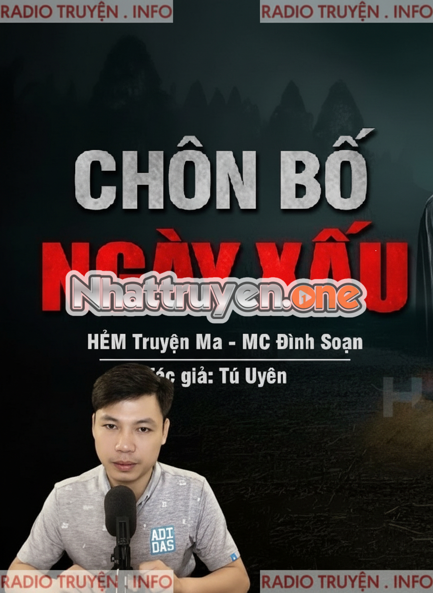 Chôn Bố Ngày Xấu