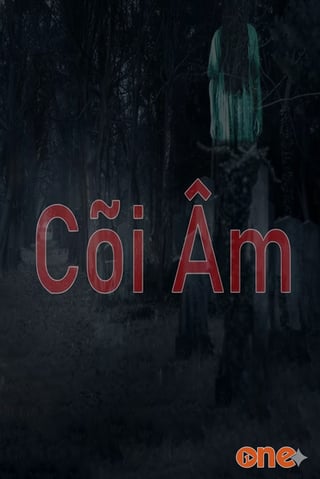 Cõi Âm - MC Đình Soạn