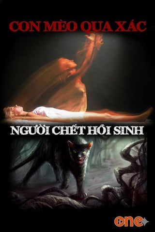 Con Mèo Qua Xác Người Chết Hồi Sinh