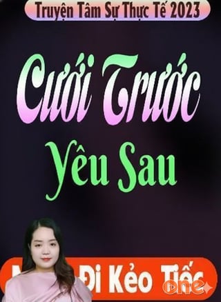 Cưới Trước Yêu Sau