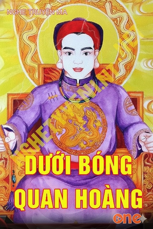 Dưới Bóng Quan Hoàng