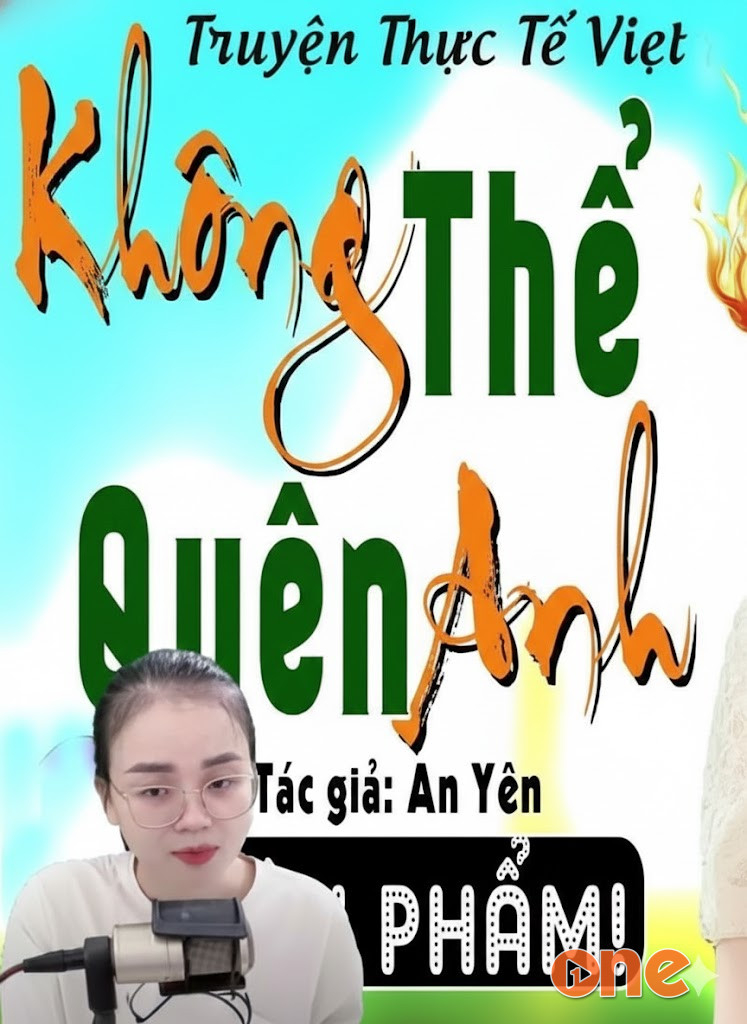 Không Thể Quên Anh