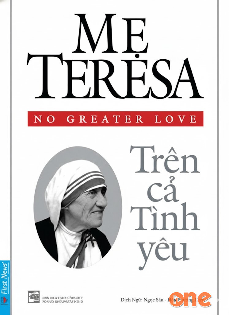 Mẹ Teresa, Trên Cả Tình Yêu