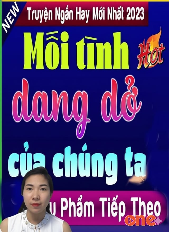 Mối Tình Dang Dở Của Chúng Ta