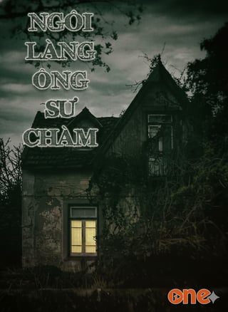 Ngôi Làng Ông Sư Chàm