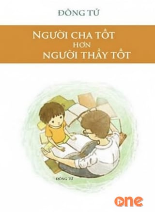 Người Cha Tốt Hơn Là Người Thầy Tốt