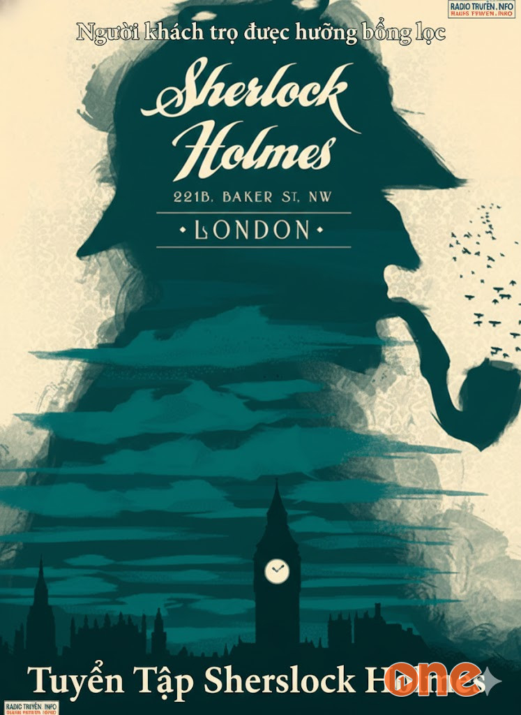 Người khách trọ được hưởng bổng lộc - Tuyển Tập Sherlock Holmes