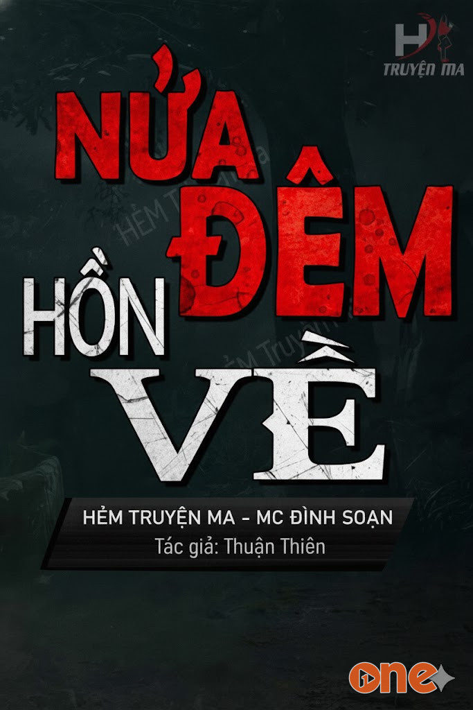 Nửa Đêm Hồn Về - MC Đình Soạn