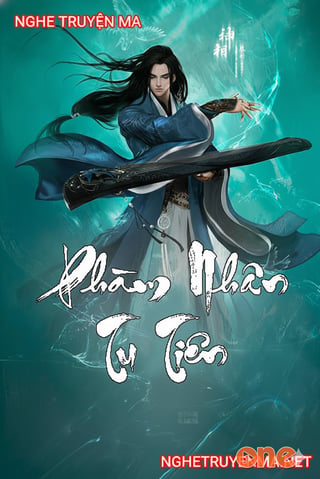 Phàm nhân tu tiên phần 2