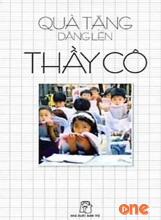 Quà Tặng Dâng Lên Thầy Cô