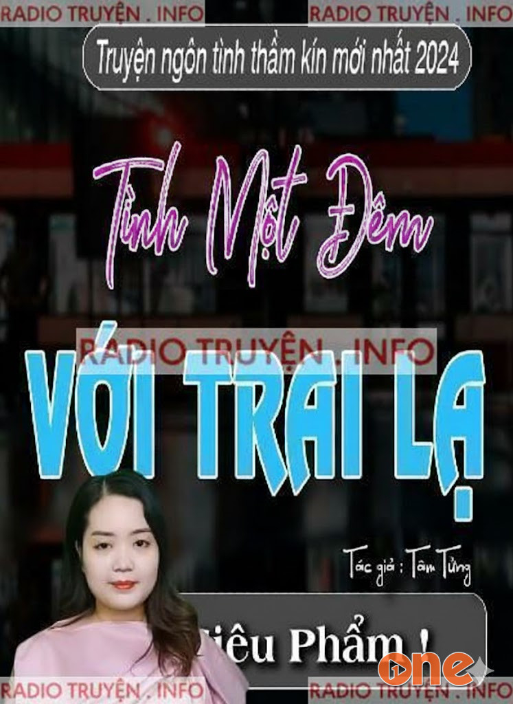Tình Một Đêm Với Trai Lạ