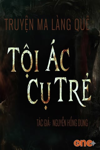 Tội Ác Cụ Trẻ - MC Duy Thuận