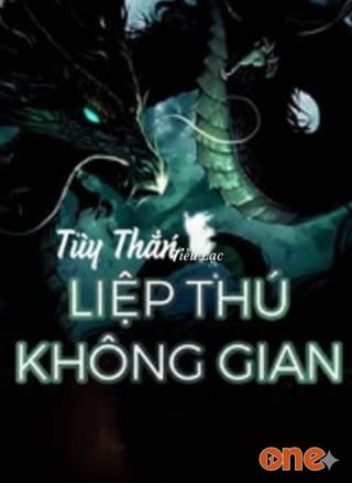 Tùy Thân Liệp Thú Không Gian