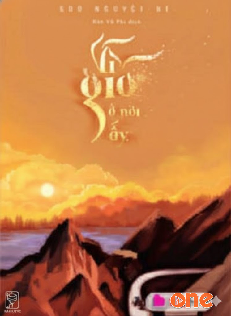 Vì Gió Ở Nơi Ấy