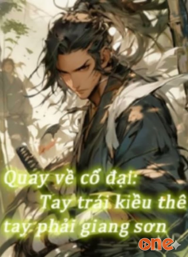 Xuyên Không Quay Về Cổ Đại