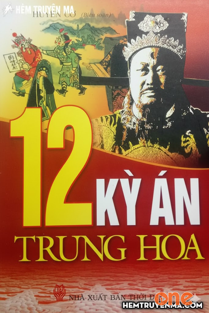12 Kỳ Án Trung Hoa - Truyện Trinh Thám
