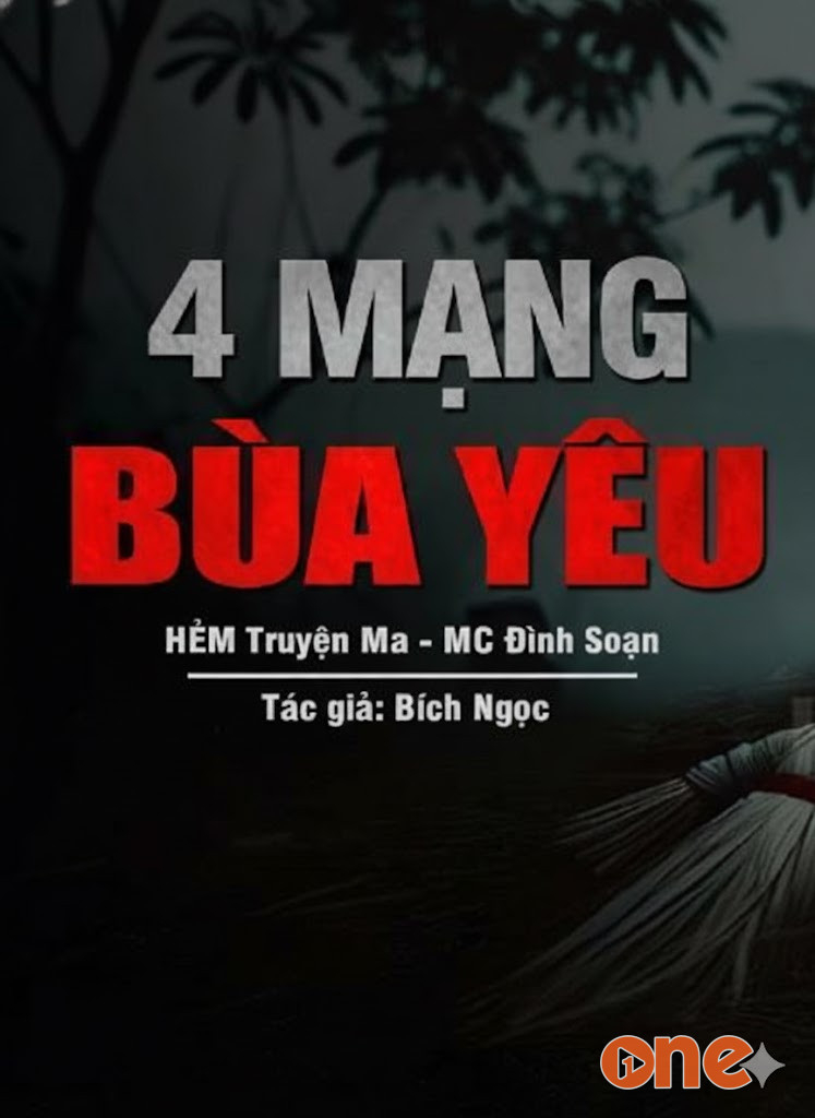 4 Mạng Bùa Yêu