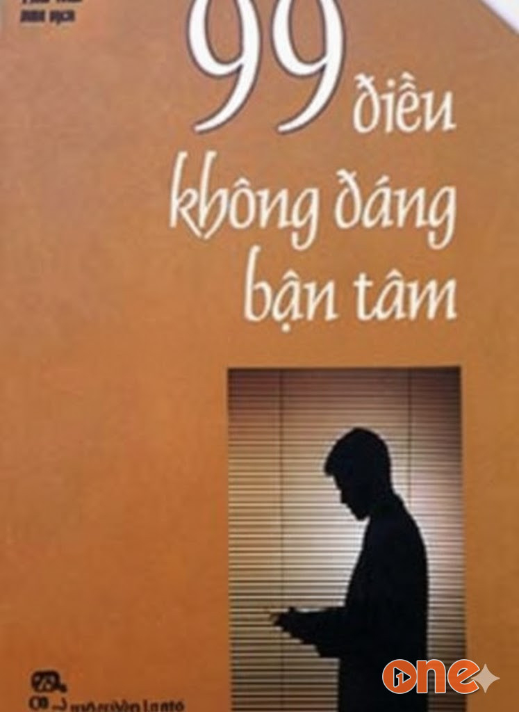 99 Điều Không Đáng Bận Tâm