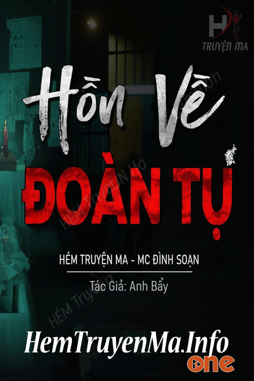 Hồn Về Đoàn Tụ - MC Đình Soạn