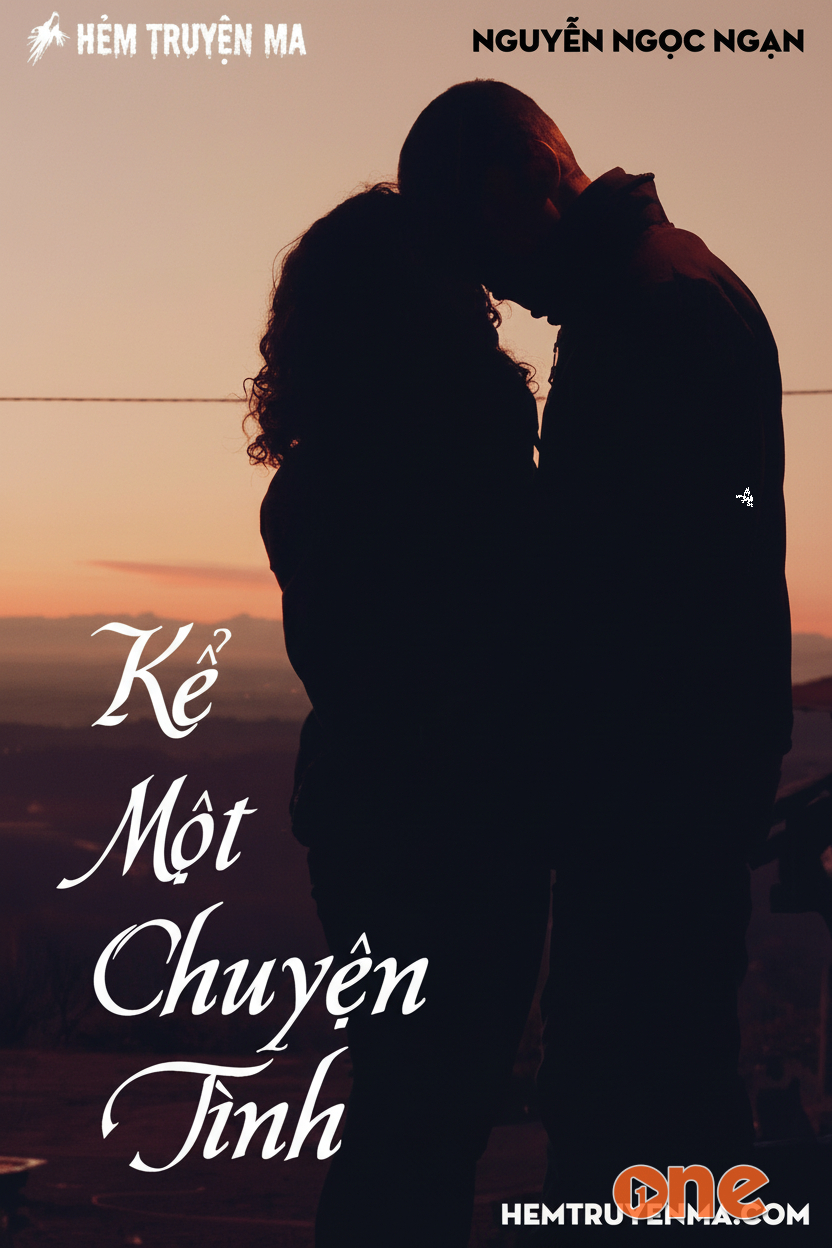 Kể Một Chuyện Tình - Truyện Ngắn