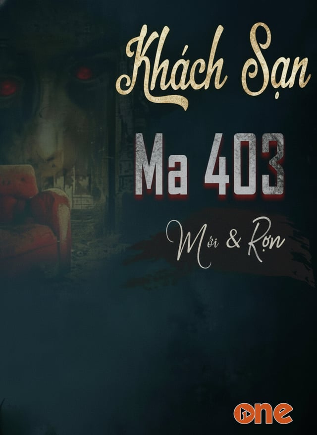 Khách Sạn Ma 403