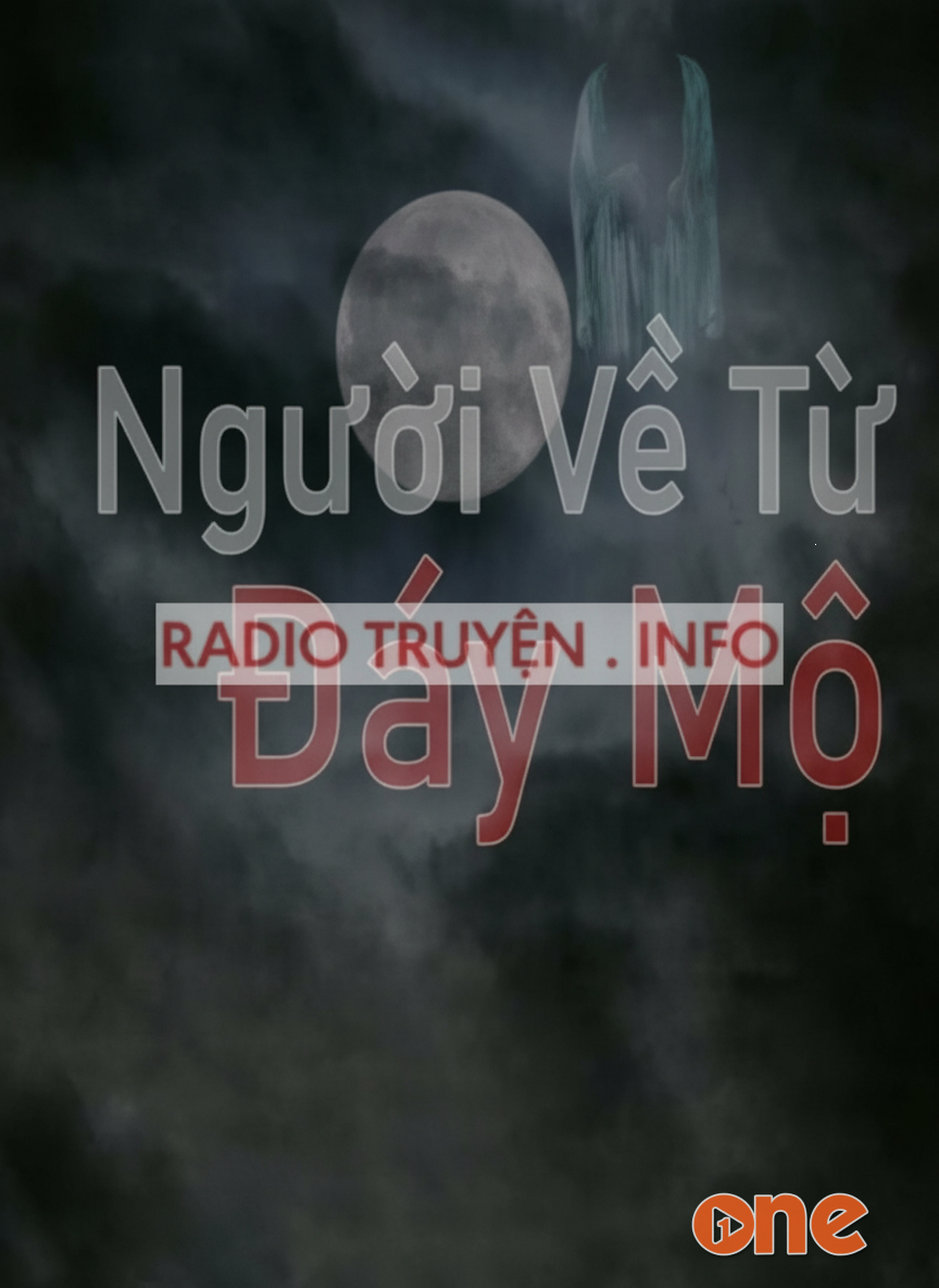 Người Về Từ Đáy Mộ