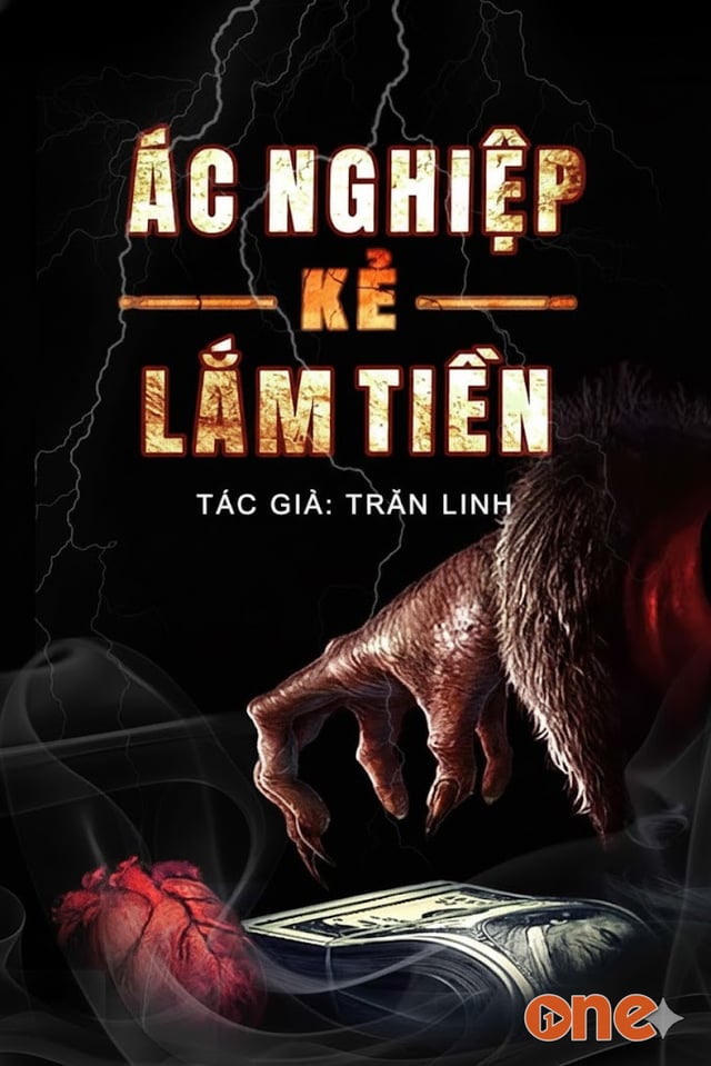 Ác Nghiệp Kẻ Lắm Tiền