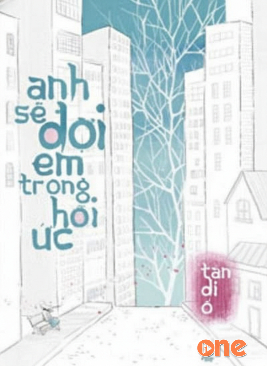 Anh Sẽ Đợi Em Trong Hồi Ức
