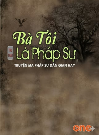 Bà Tôi Là Pháp Sư