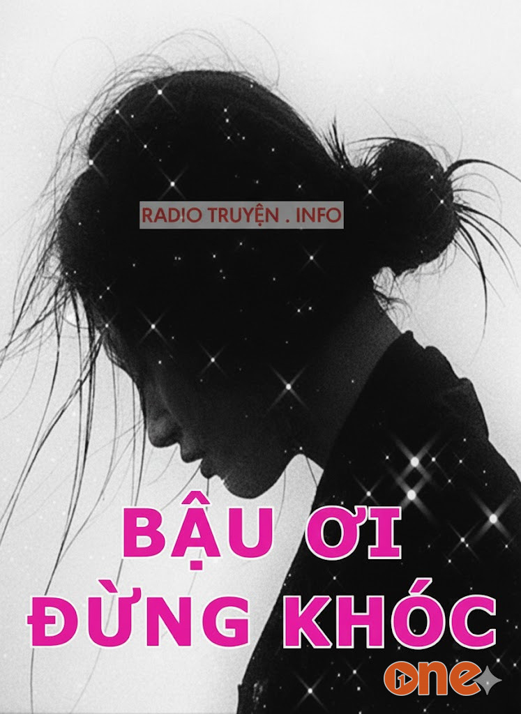 Bậu Ơi Đừng Khóc