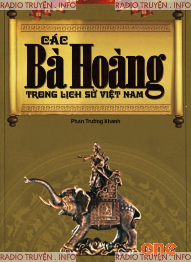 Các Bà Hoàng Trong Lịch Sử Việt Nam
