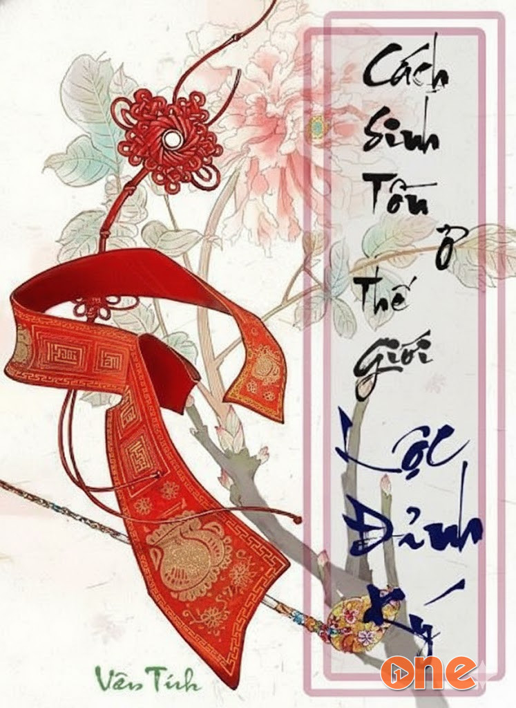 Cách Sinh Tồn Ở Thế Giới Lộc Đỉnh Ký