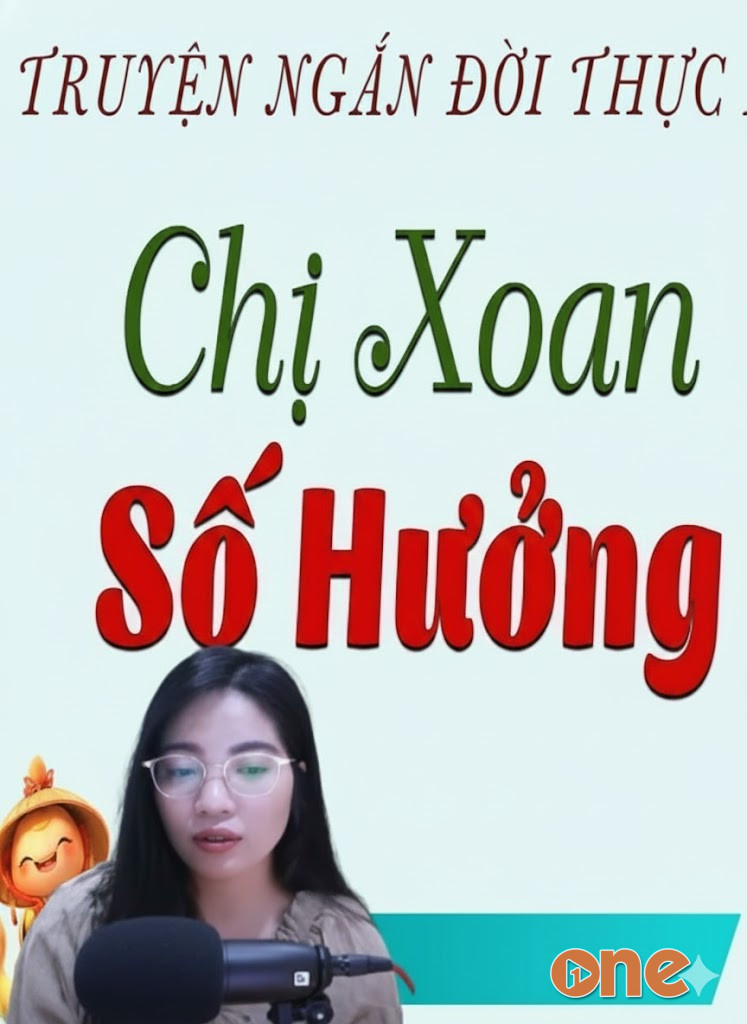 Chị Xoan Số Hưởng