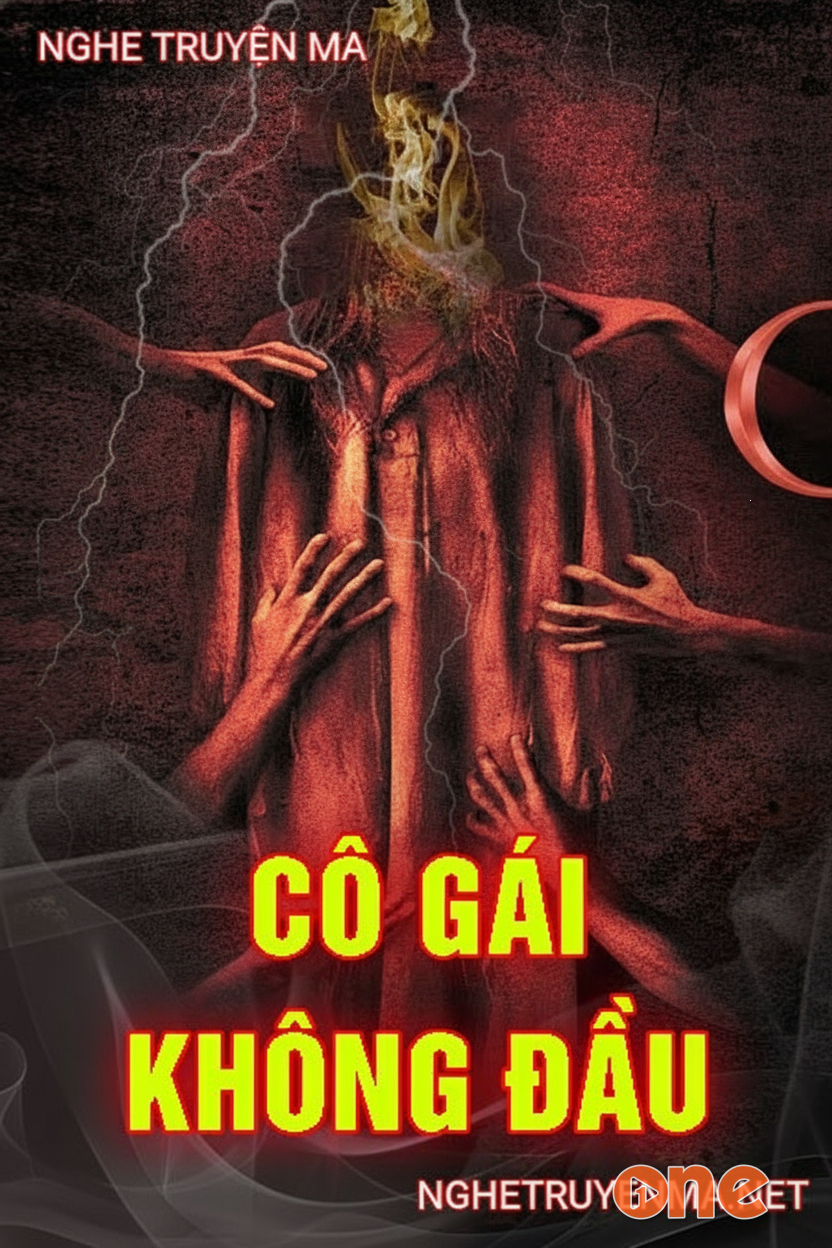 Cô Gái Không Đ.ầu
