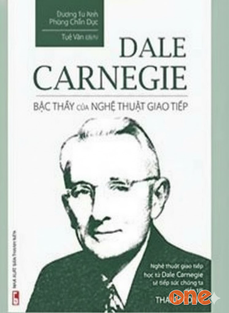 Dale Carnegie, Bậc Thầy Của Nghệ Thuật Giao Tiếp