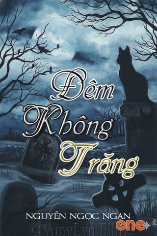 Đêm Không Trăng - Truyện Ma Nguyễn Ngọc Ngạn