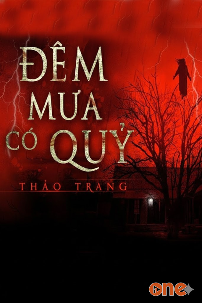 Đêm Mưa Có Quỷ - Tết Âm Hồn