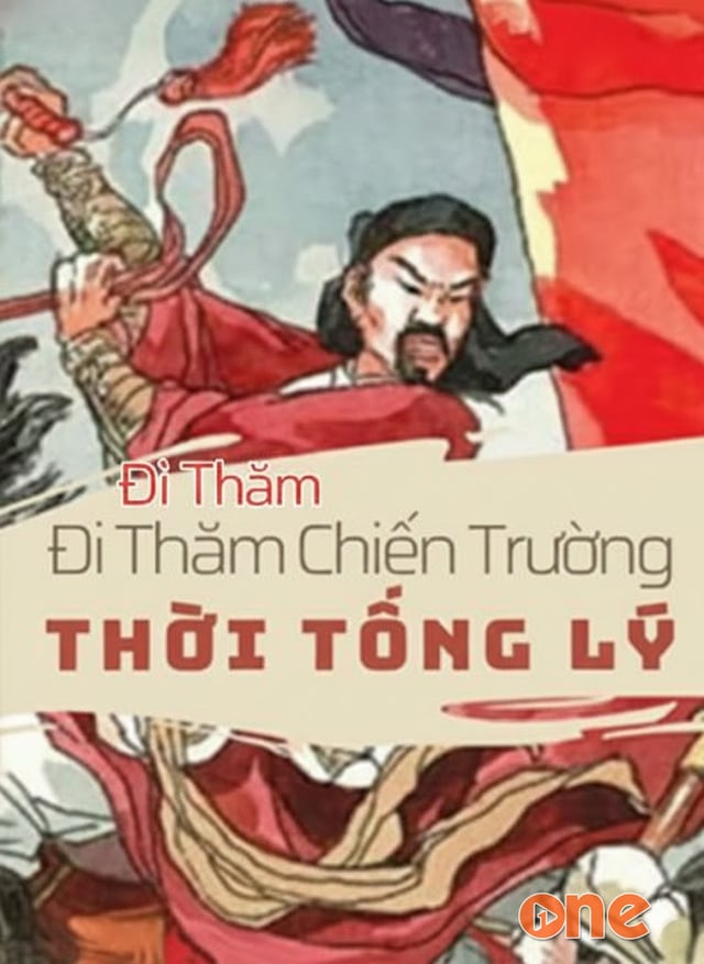 Đi Thăm Chiến Trường Thời Tống Lý