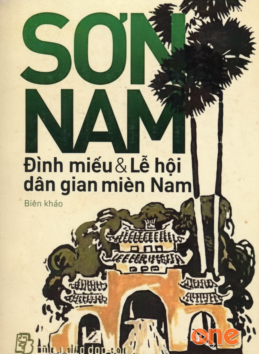 Đình Miếu Và Lễ Hội Dân Gian Miền Nam