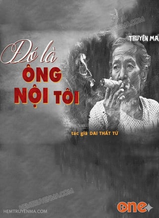 Đó Là Ông Nội Tôi