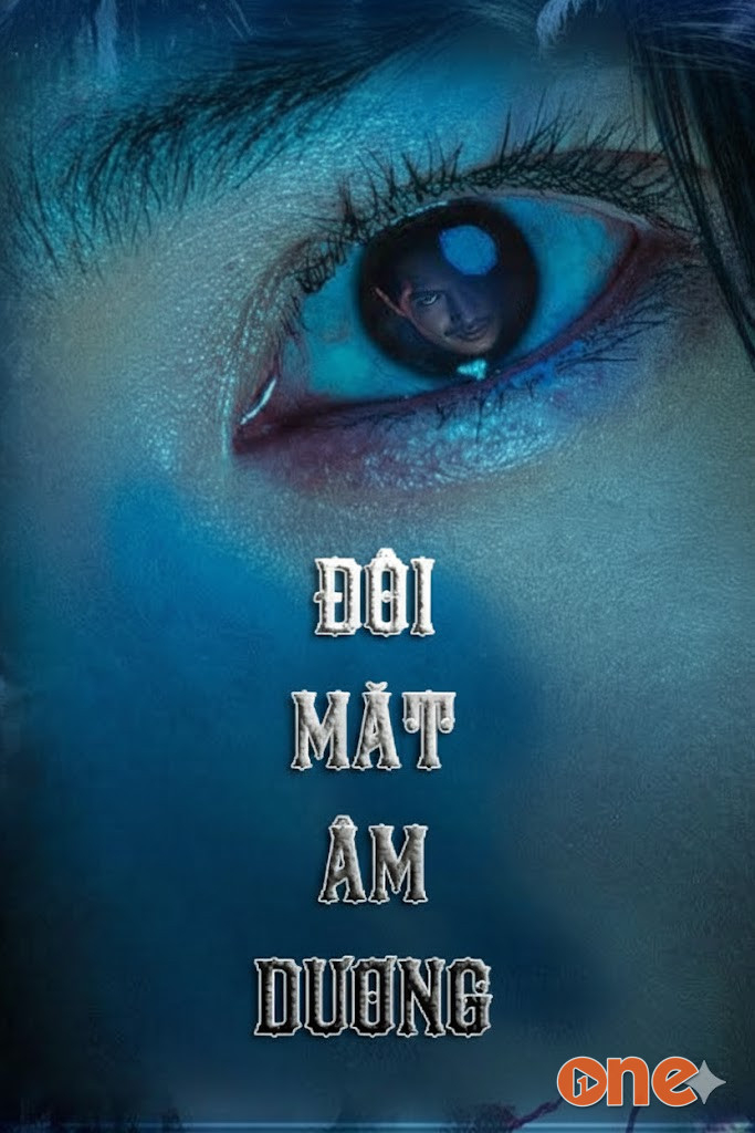 Đôi Mắt Âm Dương - MC Nguyễn Huy