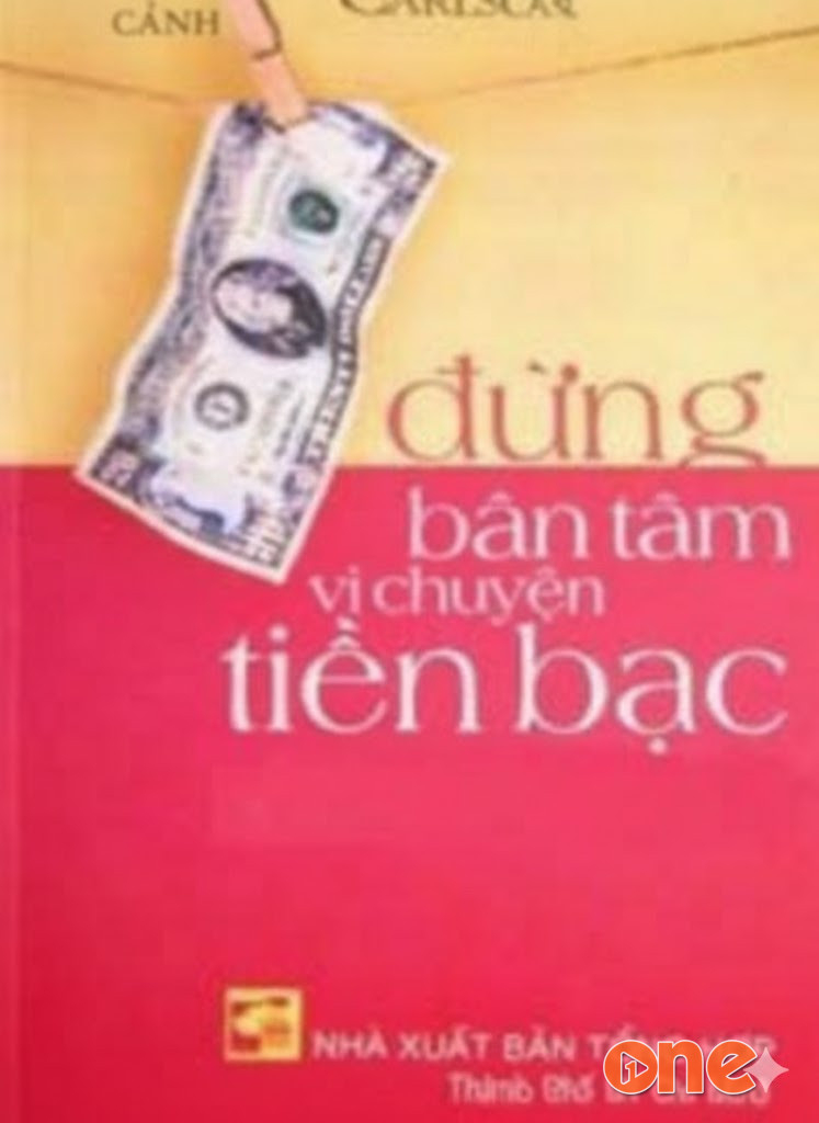 Đừng Bận Tâm Vì Chuyện Tiền Bạc