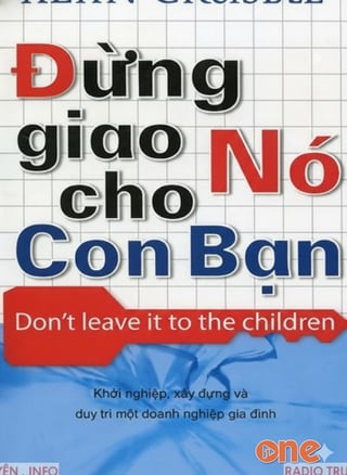 Đừng Giao Nó Cho Con Bạn